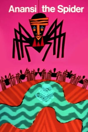 Постер: Anansi the Spider