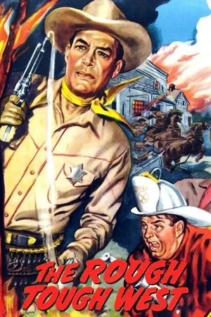 Постер: The Rough, Tough West