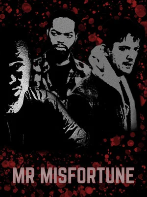 Постер: Mr Misfortune