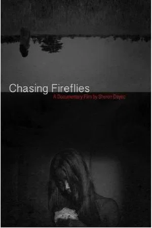 Постер: Chasing Fireflies