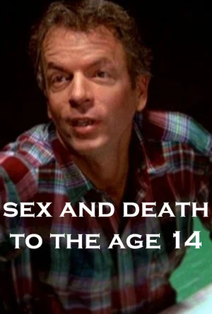 Постер: Sex and Death to the Age 14