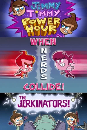Постер: The Jimmy/Timmy Power Hour Trilogy
