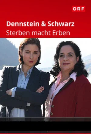 Постер: Dennstein & Schwarz - Sterben macht Erben