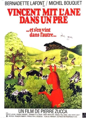 Постер: Vincent Put the Donkey in a Meadow (And Went Into the Other)