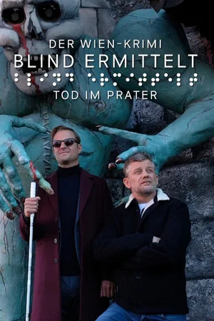 Постер: Blind ermittelt: Tod im Prater
