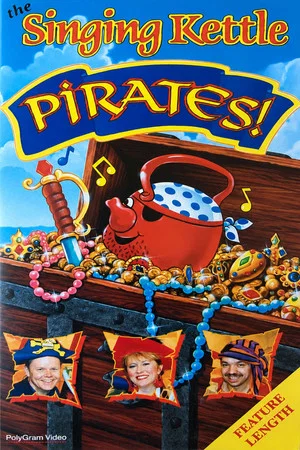 Постер: The Singing Kettle: Pirates