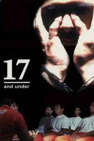 Постер: 17 and Under