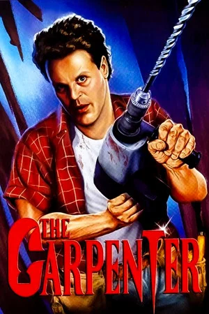 Постер: The Carpenter