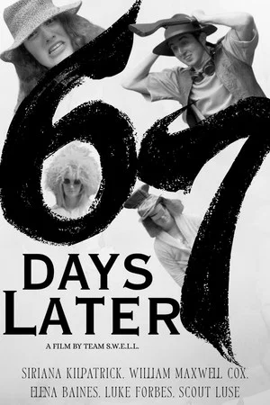 Постер: 67 Days Later