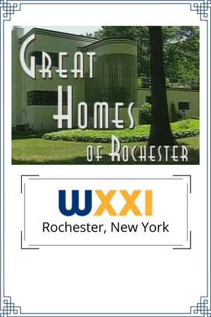 Постер: Great Homes of Rochester