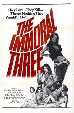 Постер: The Immoral Three