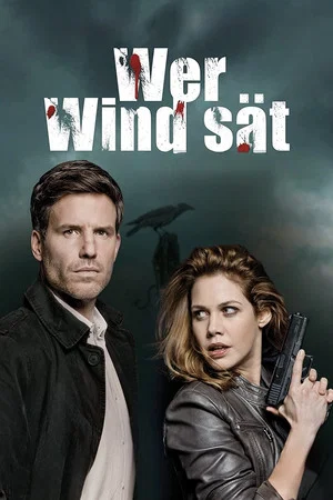 Постер: Wer Wind sät