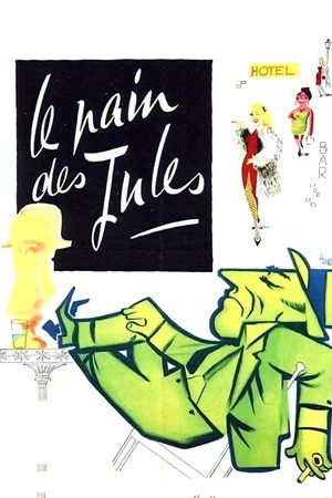 Постер: Jules' Breadwinner