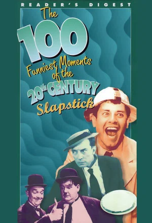 Постер: The 100 Funniest Moments of the 20th Century: Slapstick