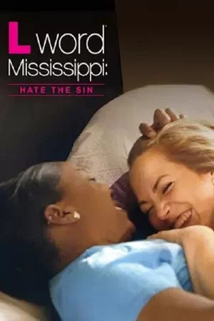 Постер: The L Word Mississippi: Hate the Sin