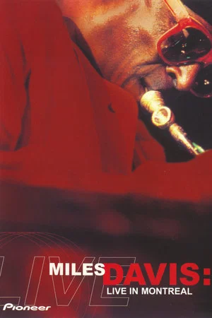 Постер: Miles Davis - Live in Montreal