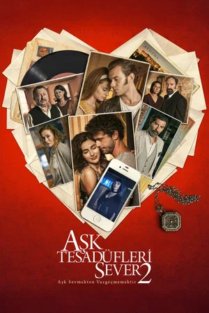 Постер: Aşk Tesadüfleri Sever 2