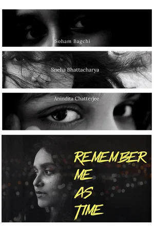 Постер: Remember me as Time