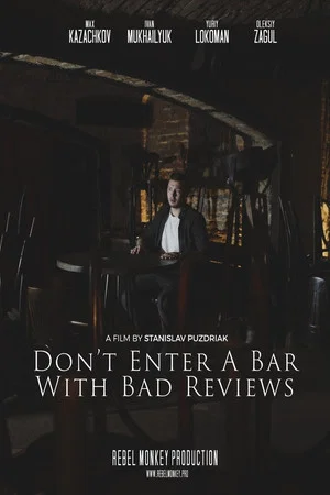Постер: Don't Enter a Bar with Bad Reviews