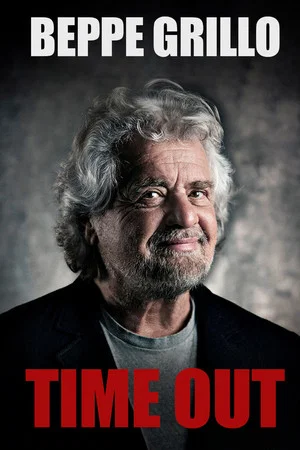 Постер: Beppe Grillo: TIME OUT