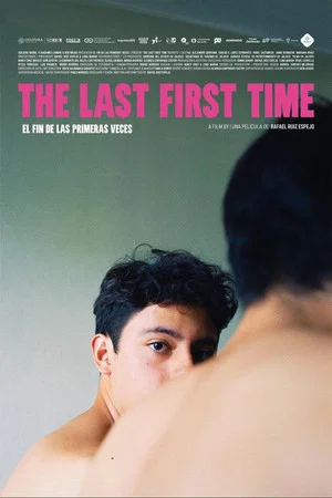Постер: The Last First Time