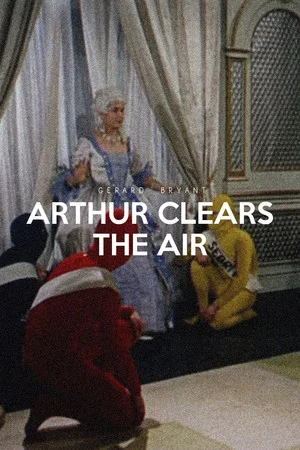 Постер: Arthur Clears the Air