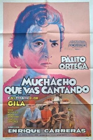 Постер: Muchacho que vas cantando