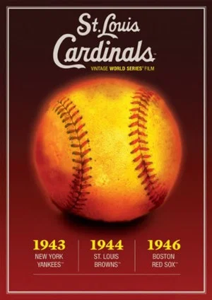 Постер: 1944 St. Louis Cardinals: The Official World Series Film