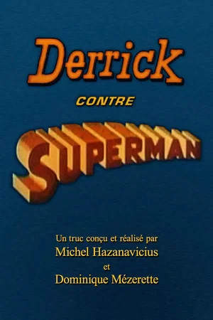 Постер: Derrick contre Superman
