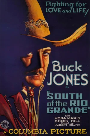 Постер: South of the Rio Grande