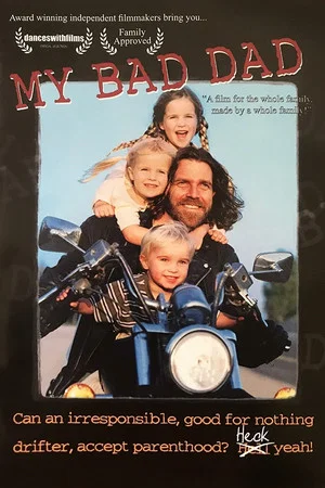 Постер: My Bad Dad