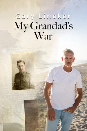 Постер: Gary Lineker: My Grandad's War