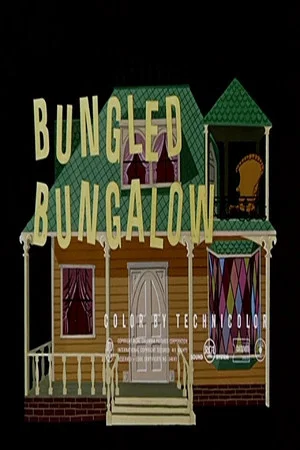 Постер: Bungled Bungalow