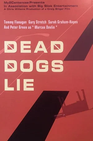 Постер: Dead Dogs Lie