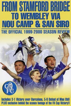 Постер: Chelsea FC - Season Review 1999/00