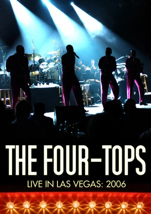 Постер: The Four Tops - Live in Las Vegas 2006