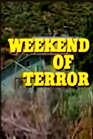 Постер: Weekend of Terror