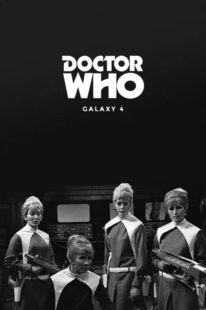 Постер: Doctor Who: Galaxy 4