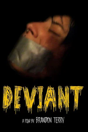 Постер: Deviant