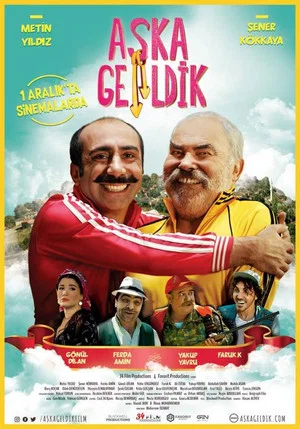Постер: Aşka Geldik