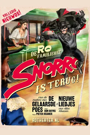 Постер: RO Theater: Snorro, de gemaskerde held
