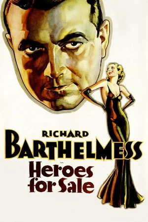 Постер: Heroes for Sale