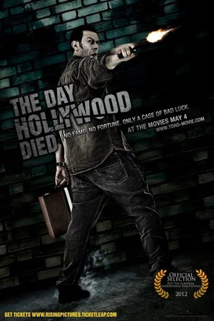 Постер: The Day Hollywood Died