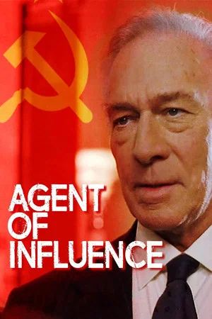Постер: Agent of Influence