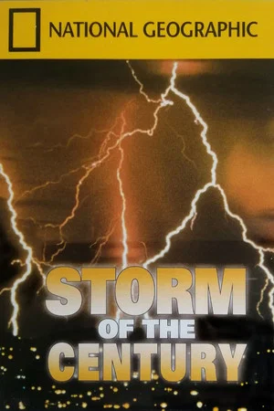 Постер: National Geographic's Storm of the Century
