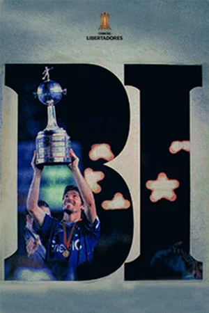 Постер: Cruzeiro: As crônicas do Bicampeão da América