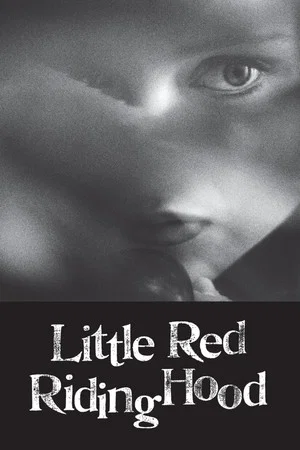 Постер: Little Red Riding Hood