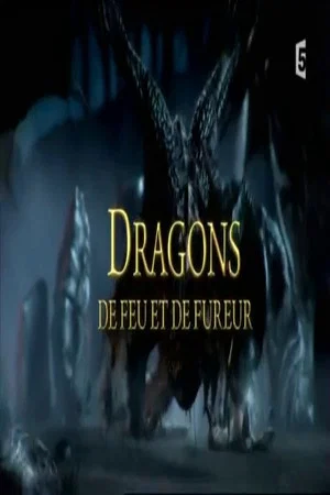 Постер: Dragons de feu et de fureur