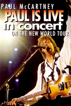 Постер: Paul is Live in Concert on The New World Tour