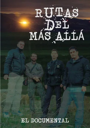 Постер: Rutas del más allá: El documental